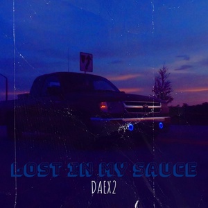 Обложка для DAEX2 - Lost in My Sauce
