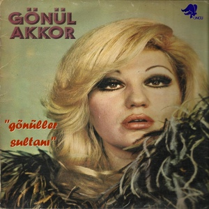 Обложка для Gönül Akkor - Gurbet Elde