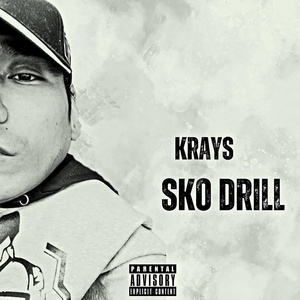 Обложка для Krays - SKO DRILL