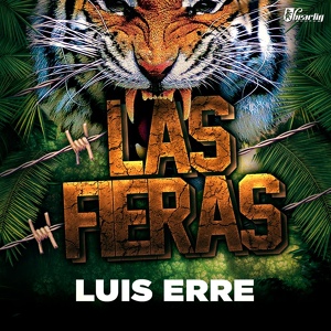 Обложка для Luis Erre - Las Fieras