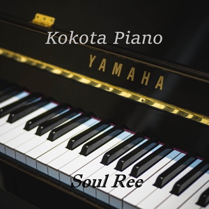 Обложка для Soul Ree - Kokota Piano
