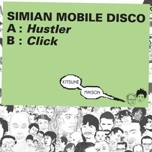Обложка для Simian Mobile Disco - Click