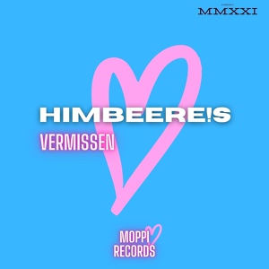 Обложка для HimbeerE!s - Vermissen