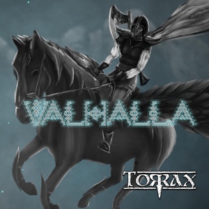 Обложка для Torrax - Valhalla