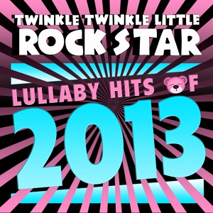 Обложка для Twinkle Twinkle Little Rock Star - Counting Stars