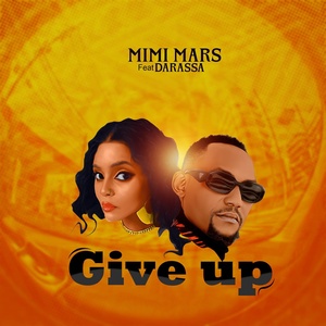 Обложка для Mimi Mars feat. Darassa - Give Up