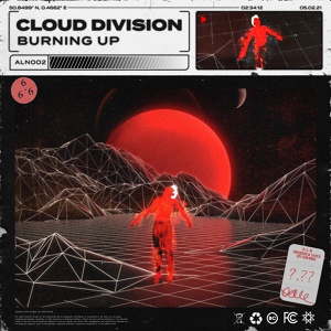 Обложка для Cloud Division - Burning Up (Original Mix)