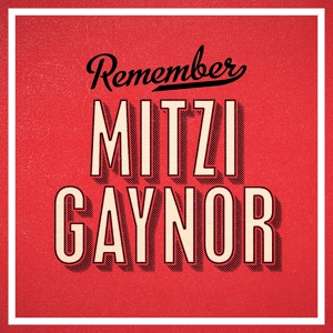 Обложка для Mitzi Gaynor - Lazy