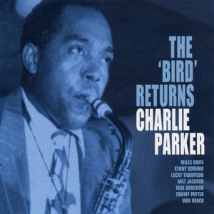 Обложка для Charlie Parker - Chasin' The Bird