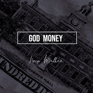 Обложка для Nrip Malhan - God Money