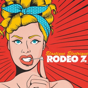 Обложка для Rodeo Z - Samedi soir