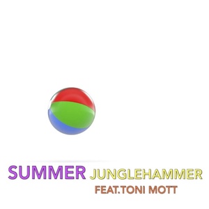 Обложка для Junglehammer feat. Toni Mott - Summer