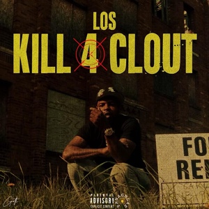 Обложка для Los - Kill 4 Clout