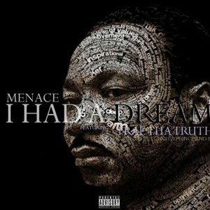 Обложка для Compton Menace - I Had A Dream (Feat. Trae Tha Truth) [Prod. By LongLivePrince & Blu The Producer]