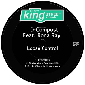 Обложка для D-Compost feat. Rona Ray - Loose Control