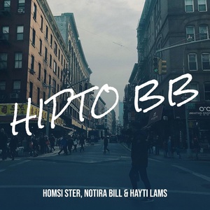 Обложка для Homsi Ster, Notira Bill, Hayti Lams - Hipto Bb