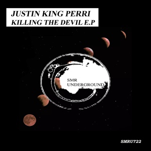 Обложка для Justin King Perri - Footupyoass