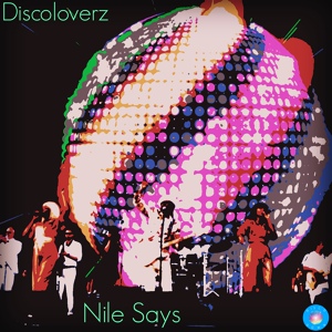 Обложка для Discoloverz - Nile Says