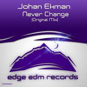 Обложка для Johan Ekman - Never Change (Original Mix)