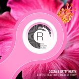 Обложка для Costa & Katty Heath - A Life So Beautiful (Extended Mix)