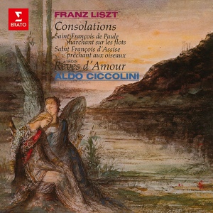 Обложка для Aldo Ciccolini - Liszt: Consolations, S. 172: No. 3 in D-Flat Major, Lento placido