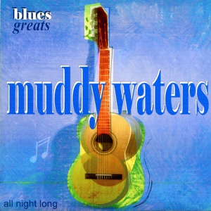 Обложка для Muddy Waters, Jimmy Rogers, Elgin Edmunds - My Life Is Ruined