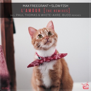 Обложка для Max Freegrant & Slow Fish - L'amour (BUDD Remix)