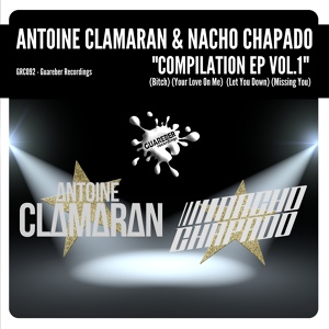 Обложка для Antoine Clamaran, Nacho Chapado - Your Love On Me