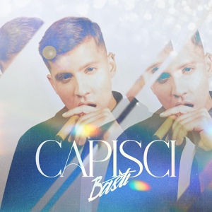 Обложка для Basti - Capisci