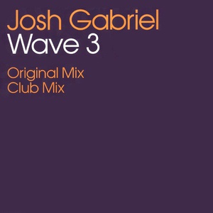 Обложка для Josh Gabriel - Wave 3