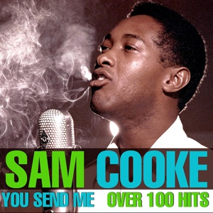 Обложка для Sam Cooke - Since I Met You Baby