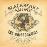 Обложка для Blackberry Smoke - One Horse Town