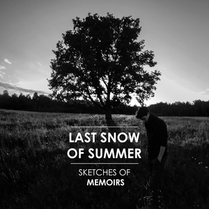 Обложка для last snow of summer - Melancholy