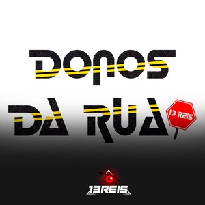 Обложка для DJ M, mc theus sp, MC JHONY R6, Luka MC, MC Jeh JR, MC Paulinho VC - Donos da Rua
