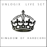 Обложка для Unlogix - Kingdom Of Hardcore
