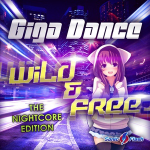 Обложка для Giga Dance - Wild & Free