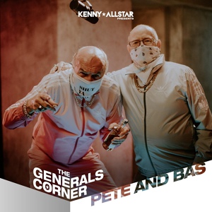 Обложка для Kenny Allstar, Pete & Bas - The Generals Corner (Pete & Bas)