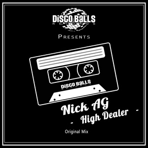 Обложка для Nick AG - High Dealer