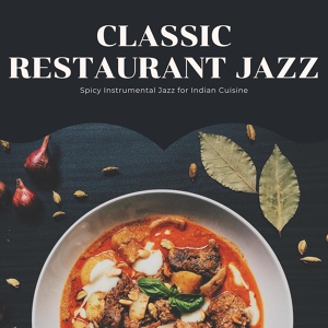 Обложка для Classic Restaurant Jazz - Masquerade