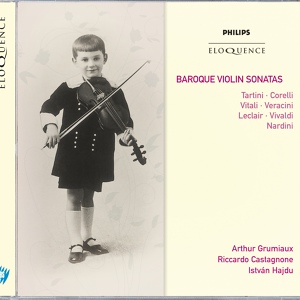 Обложка для Arthur Grumiaux, Riccardo Castagnone - Corelli: Sonata Op. 5, No. 12 - "La Folia" - Arr. Riccardo Castagnone