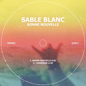 Обложка для Sable Blanc - Bonne Nouvelle