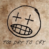 Обложка для Willis Earl Beal - Too Dry To Cry