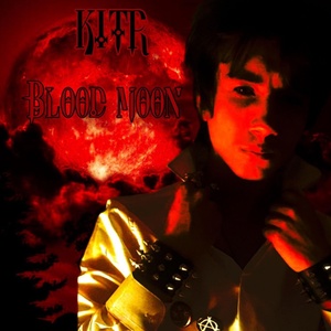 Обложка для KITR - Blood Moon