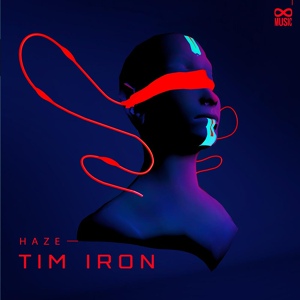 Обложка для Tim Iron - Haze