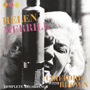 Обложка для Helen Merrill feat. Clifford Brown - Comes Love
