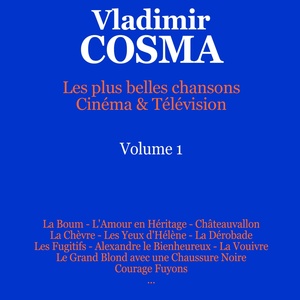 Обложка для Vladimir Cosma, Gheorghe Zamfir - Sirba (Extrait de "Le grand blond avec une chaussure noire") [Bonus Track]