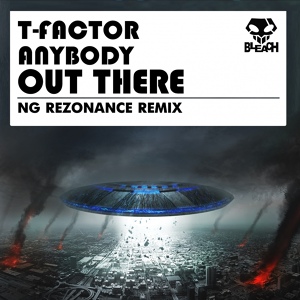 Обложка для T-Factor - Anybody Out There