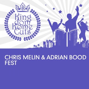 Обложка для Chris Melin, Adrian Bood - Fest