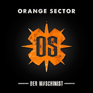 Обложка для Orange Sector - Arbeit ist Not