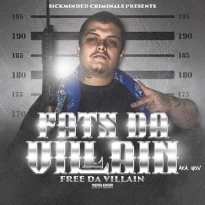 Обложка для Fats Da Villain, SickMinded Criminals feat. Dohboi - We Going Up